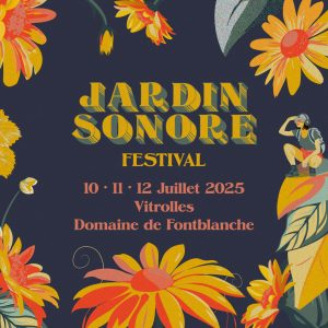 Jardin Sonore Festival 2025