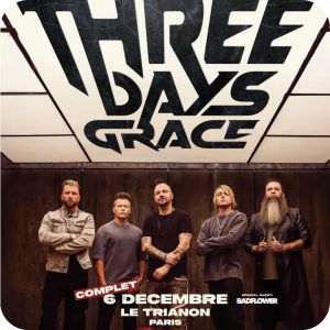 THREE DAYS GRACE TRIANON